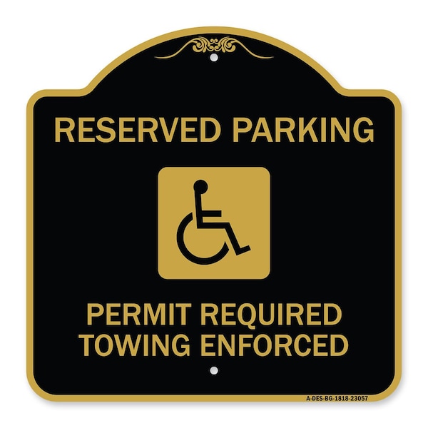Reserved Parking Permit Required Towing Enforced W/ Graphic Alum Sign, 18" x 18", BG-1818-23057